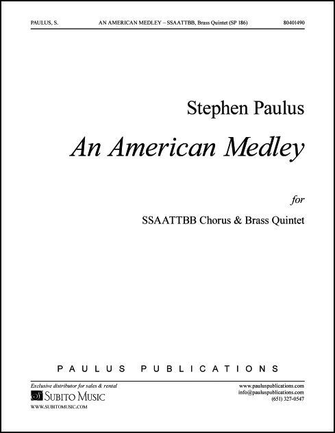 An American Medley (full score) for SSAATTBB Chorus & Brass Quintet - Click Image to Close